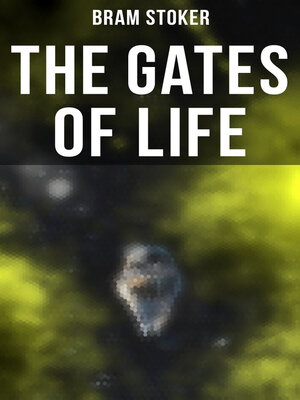 cover image of THE GATES OF LIFE